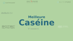 Meilleure Caséine
